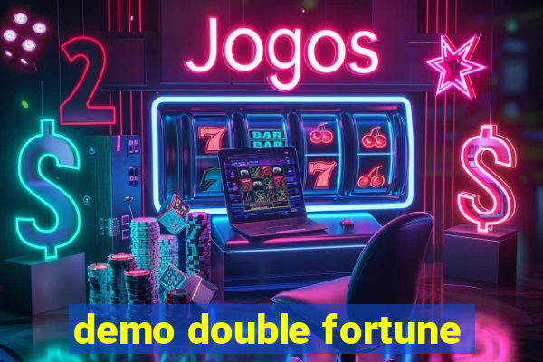 demo double fortune